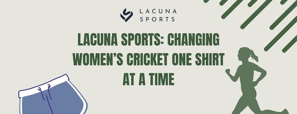Lacuna changing women's cricket banner